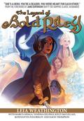 The Legend of Bold Riley (The Legend of Bold Riley #1) by Leia Weathington
