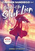 Secrets of the Silver Lion by Emma Otheguy