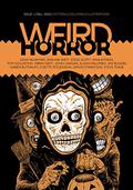 Weird Horror #1 by Michael Kelly