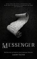 Messenger by Laury Falter