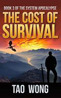 The Cost of Survival by Tao Wong