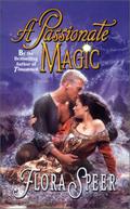 A Passionate Magic by Flora Speer
