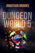 Dungeon World 5 by Jonathan Brooks