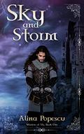 Sky and Storm (Warriors of Vis #1) by Alina Popescu