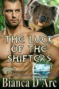 The Luck of the Shifters  (Grizzly Cove) by Bianca D'Arc