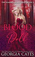 Blood Doll (The Vampire Agápe #3) by Tad Branson