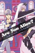 Are You Alice?, Vol. 3 (Are You Alice? #3) by Ikumi Katagiri