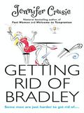 Getting Rid of Bradley by Jennifer Crusie