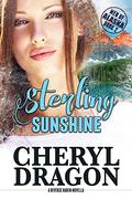 Sterling Sunshine (Men of Alaska #2) by Cheryl Dragon