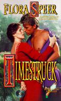 Timestruck (Charlemagne Time Travel #3) by Flora Speer