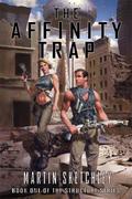The Affinity Trap (The Structure Series #1) by Martin Sketchley