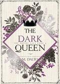 The Dark Queen (The Empire Saga #4) by M. Dalto