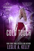 Cold Touch (Extrasensory Agents #2) by Leslie Parrish