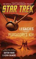 Purgatory's Key (Star Trek: Legacies #3) by Alan Dingman