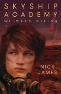 Crimson Rising by Nick James