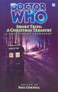 Doctor Who Short Trips: A Christmas Treasury (Big Finish Short Trips #11) by Mark Michalowski