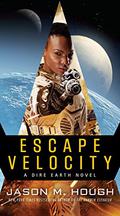 Escape Velocity (Dire Earth Duology #2) by Jason M. Hough