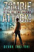 Zombie Attack! Rise of the Horde (Zombie Attack #1) by Devan Sagliani