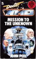 Doctor Who: Mission to the Unknown by John Peel