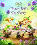 Tinker Bell's Tea Party by Lara Bergen