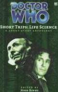 Doctor Who Short Trips: Life Science (Big Finish Short Trips #7) by Gareth Wigmore