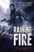 Raining Fire (Ben Gold #3) by Rajan Khanna