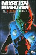 Martian Manhunter: The Others Among Us by A.J. Lieberman