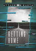 Getting Home by Stephanie Perry Moore