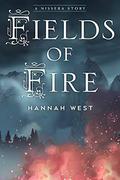 Fields of Fire (The Nissera Chronicles #1.5) by Hannah West
