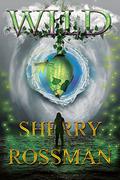 Wild  (City of Light Book 2) by Sherry Rossman