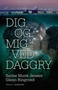 Dig og mig ved daggry by Glenn Ringtved