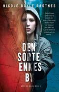 Den sorte enkes by by Nicole Boyle Rødtnes