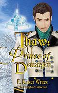 Prince of Demargen (Thaw #3) by E. Kaiser Writes