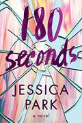 180 Seconds by Jessica Park