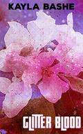 Glitter Blood by Ennis Rook Bashe