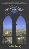 Nicole of Prie Mer (The Latter Annals of Lystra #1) by Robin Hardy