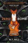 Zero Bomb by Matt Hill