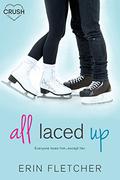 All Laced Up (All Laced Up #1) by Brian Holden