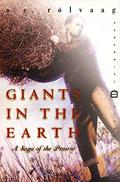 Giants in the Earth by O.E. Rølvaag