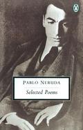 Selected Poems by Pablo Neruda