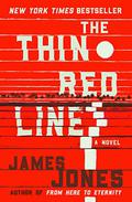 The Thin Red Line (The World War II Trilogy #2) by James Jones