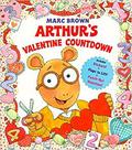 Arthur's Valentine Countdown by Marc Brown