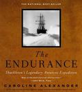 The Endurance: Shackleton's Legendary Antarctic Expedition by Caroline Alexander