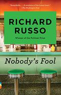 Nobody's Fool by Richard Russo