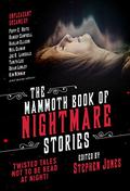 The Mammoth Book of Nightmare Stories: Twisted Tales Not to Be Read at Night! by Stephen Jones