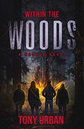 Within the Woods by Tony Urban, Thomas Rode