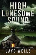 High Lonesome Sound by Jaye Wells