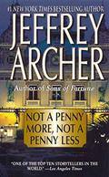 Not a Penny More, Not a Penny Less by Jeffrey Archer