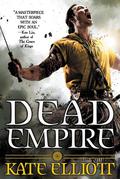 Dead Empire (Black Wolves #2) by Kate Elliott