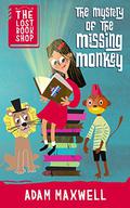 The Lost Bookshop - The Mystery of the Missing Monkey (The Lost Bookshop #1) by Adam Maxwell